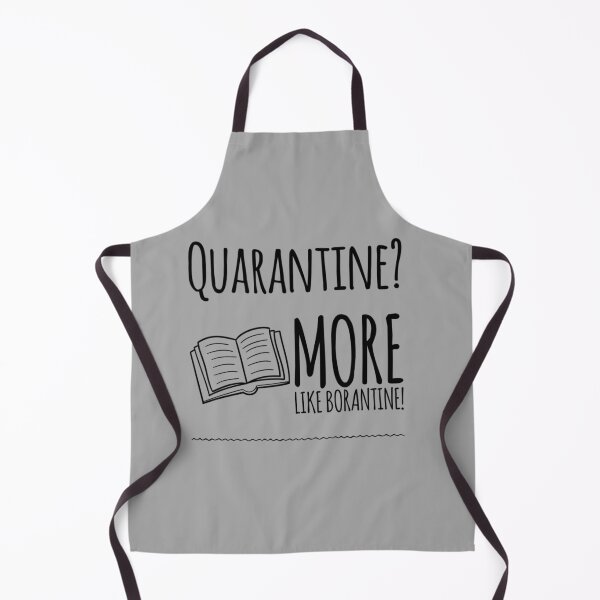 Item preview, Quarantine? More like Borantine! designed and sold by Billy Talbert Digital Designs.