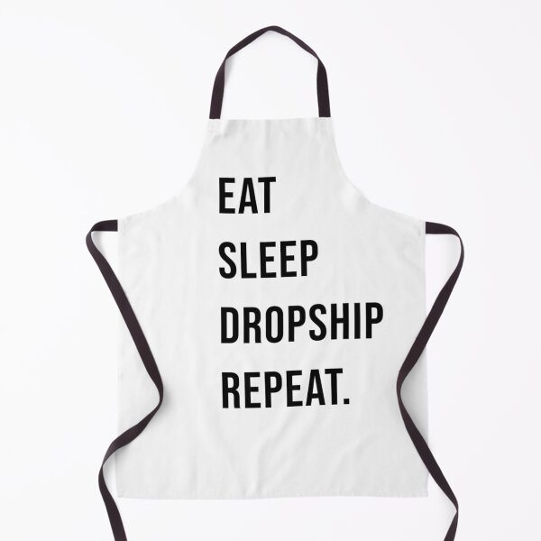 Item preview, Eat Sleep Dropship Repeat - Money Motivation designed and sold by James Gunn.