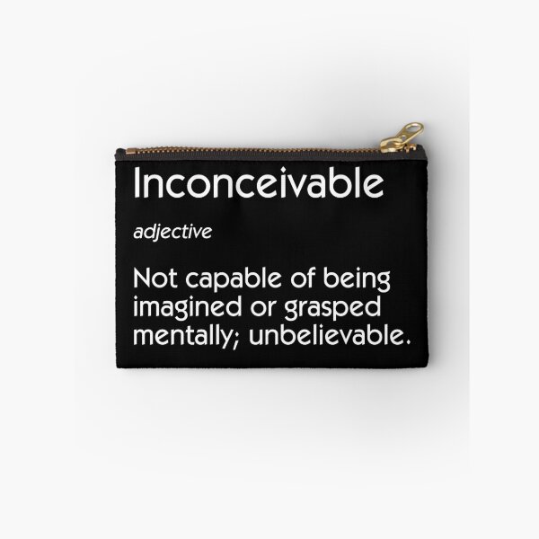 Item preview, Inconceivable Definition designed and sold by PKHalford.