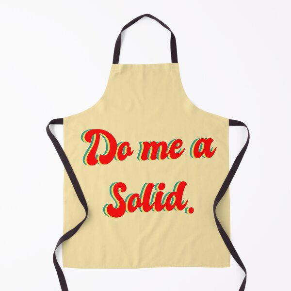 Item preview, "Do me a solid" 70's slang retro vintage quote. designed and sold by DiscoDaisyy.