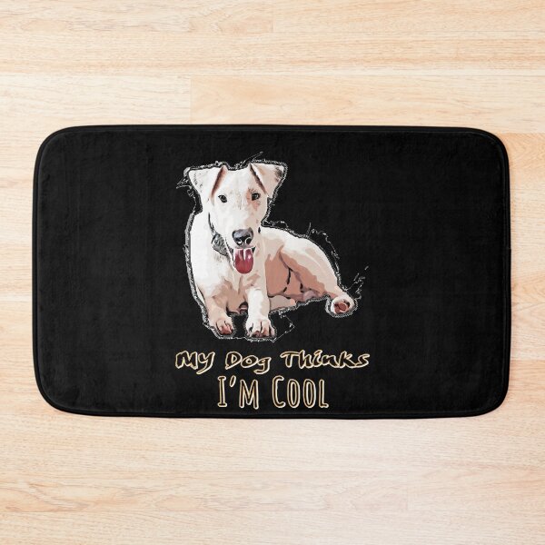 Item preview, Dog Profession - My dog thinks I'm cool Foxterrier designed and sold by amazimals.