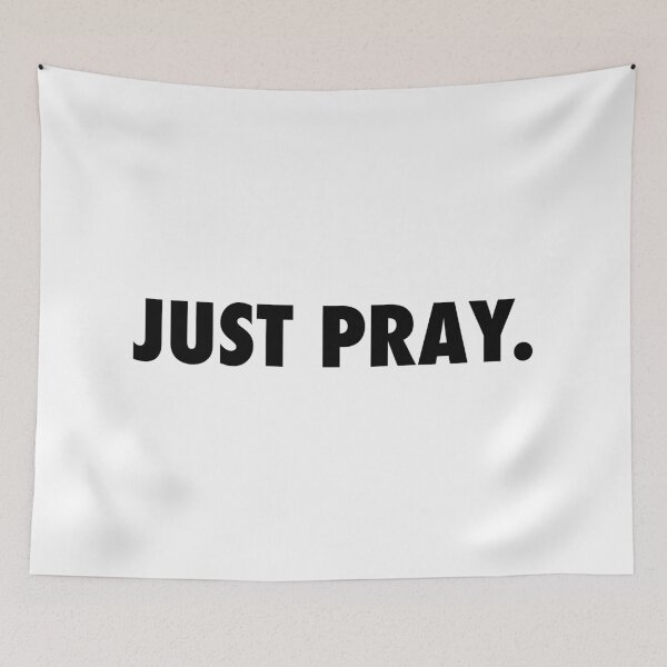 Item preview, Just Pray. designed and sold by kylienicole199.