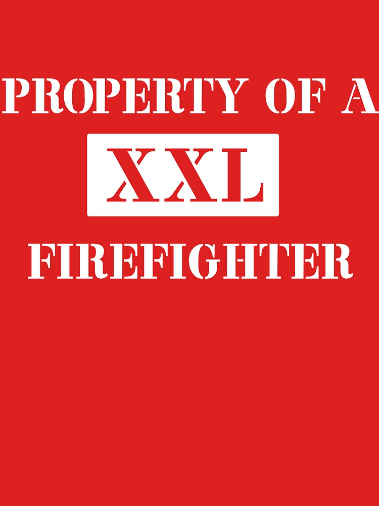 Property of a firefighter von careers