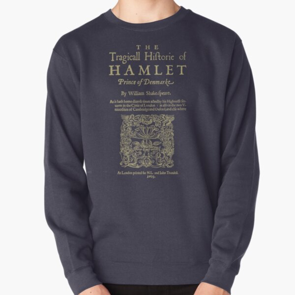 Shakespeare, Hamlet. Versión de ropa oscura Sudadera sin capucha