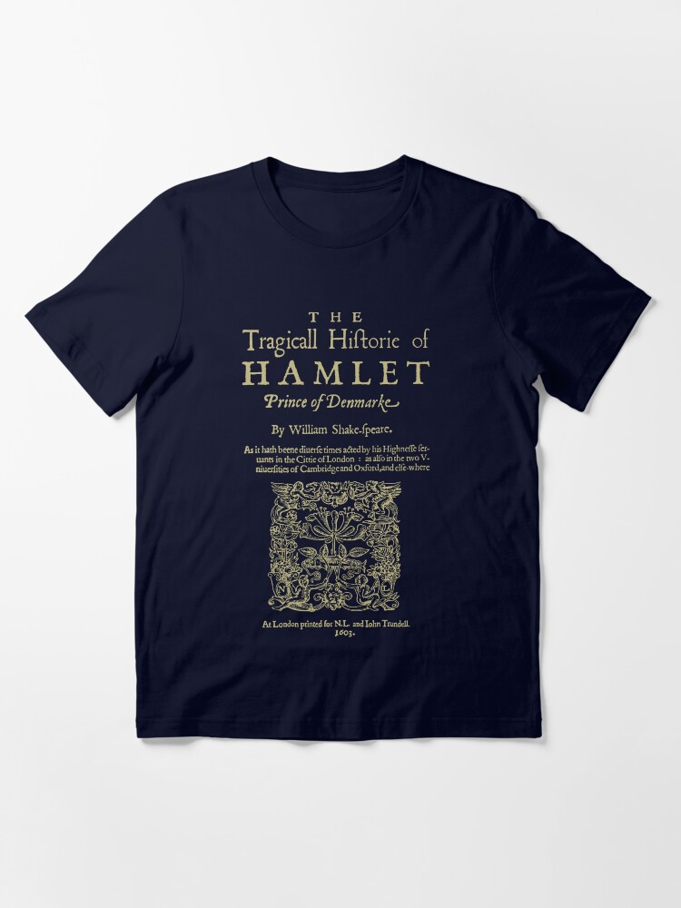 Imagen 3 de 7, Camiseta esencial con la obra Shakespeare, Hamlet. Versión de ropa oscura, diseñada y vendida por bibliotee.