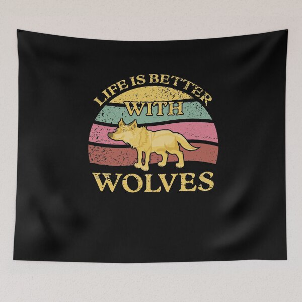 Item preview, Life is Better With Wolves designed and sold by sesa10.