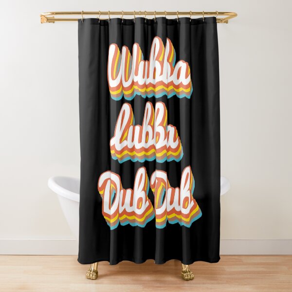Wubba Lubba Dub Dub Shower Curtain
