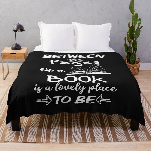 Item preview, between the pages of a book is a lovely place to be gift Book Lovers Day designed and sold by AYMEDD.