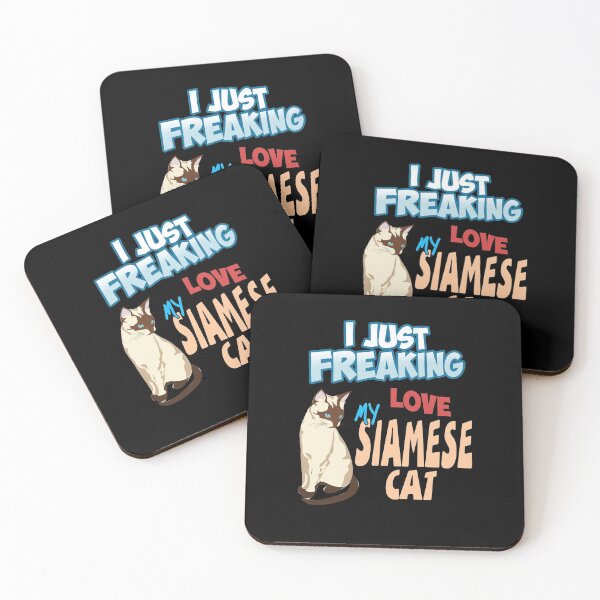 Item preview, I just freaking love my Siamese Cat designed and sold by NeXore.