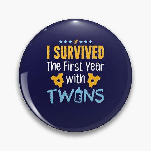 Item preview, I Survived The First Year With Twins Twin Mom Dad Parent designed and sold by jaygo.