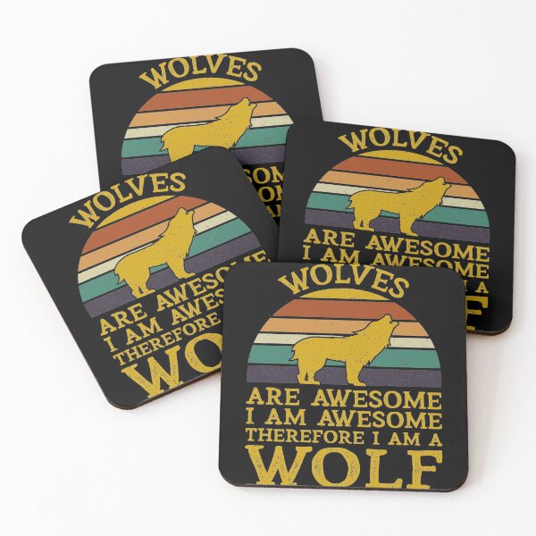 Item preview, Wolves are Awesome I am Awesome Therefore designed and sold by sesa10.