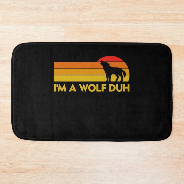 Item preview, I'm A Wolf Duh designed and sold by sesa10.