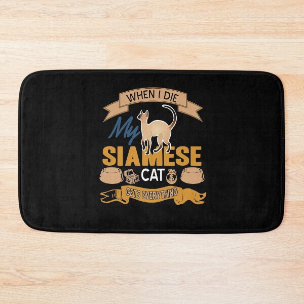 Item preview, When I die my Siamese Cat gets everything designed and sold by NeXore.