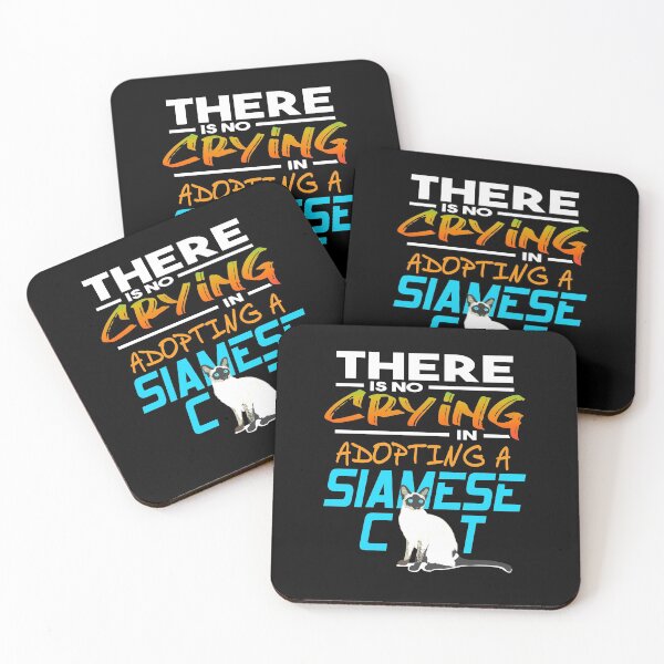 Item preview, There is no crying in adopting a Siamese Cat designed and sold by NeXore.