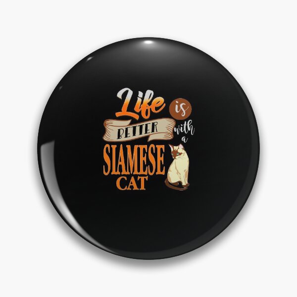 Item preview, Life is better with a Siamese Cat designed and sold by NeXore.