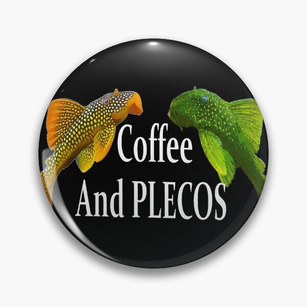 Item preview, Coffe and Pleco  designed and sold by GFishy.