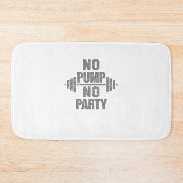 Item preview, Funny workout quotes | No pump no party designed and sold by ETIndustries.