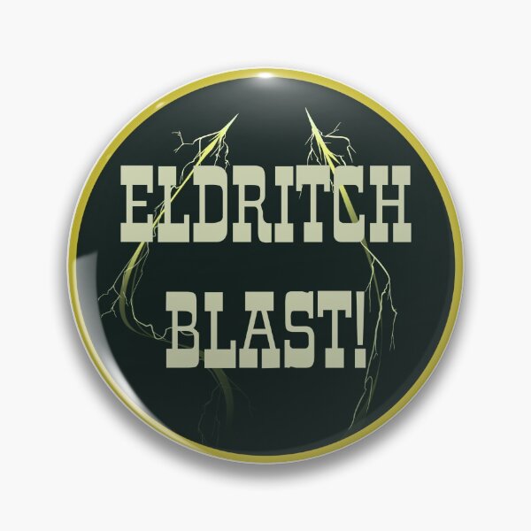 Item preview, Eldritch Blaaaast! designed and sold by ConArtistry.