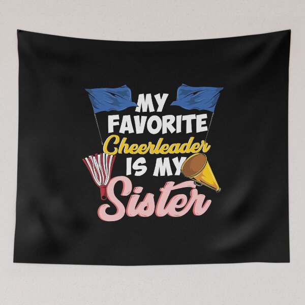 Item preview, Favorite Cheerleader Sister designed and sold by Betsytiptoe.