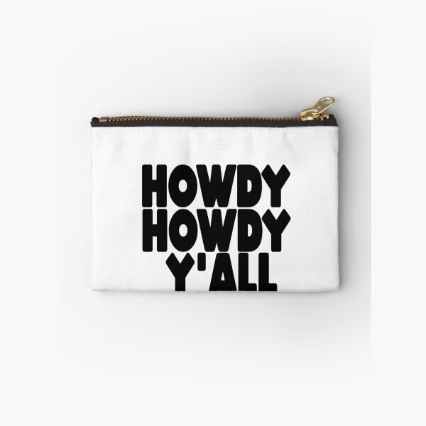 Item preview, Howdy Howdy Y'all designed and sold by MillanMarketing.