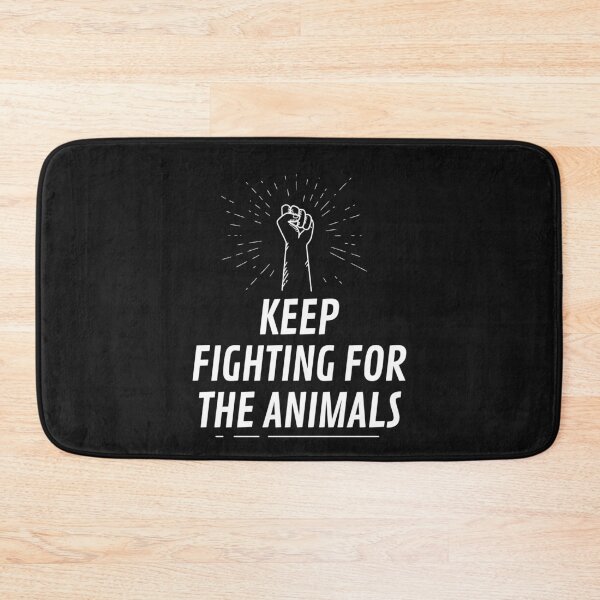 Item preview, Keep fighting for the animals designed and sold by VeganChica.