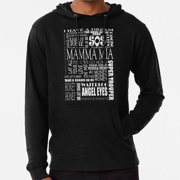 Mamma Mia palabras canciones Sudadera ligera con capucha