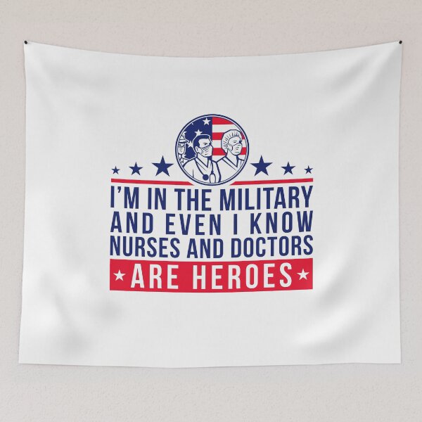 Item preview, Even Military Men Know Nurses & Doctors Are Heroes designed and sold by Maria Garcia.