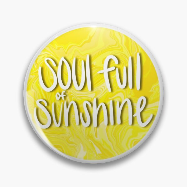 Item preview, soul full of sunshine designed and sold by ashcork.
