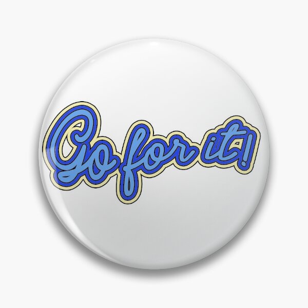 Item preview, Go for it! designed and sold by evyara.