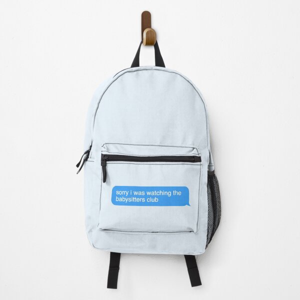 Item preview, Sorry I was watching the babysitters club designed and sold by Wemakeshirts.