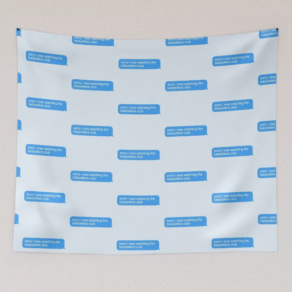 Item preview, Sorry I was watching the babysitters club designed and sold by Wemakeshirts.