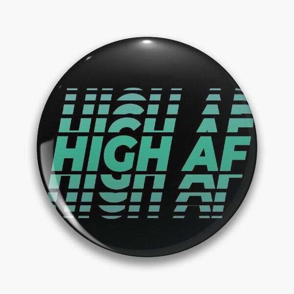 Item preview, High As Fuck designed and sold by Lernst25.