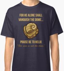Praise Be To Helix Classic T-Shirt