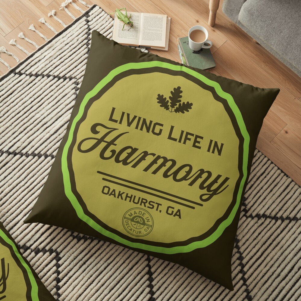 Living Life in Harmony, Oakhurst Georgia - Down-to-earth graphic swag Floor Pillow