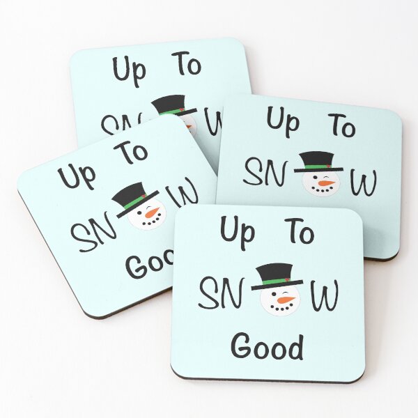 Item preview, Up To Snow Good designed and sold by CM-PD.