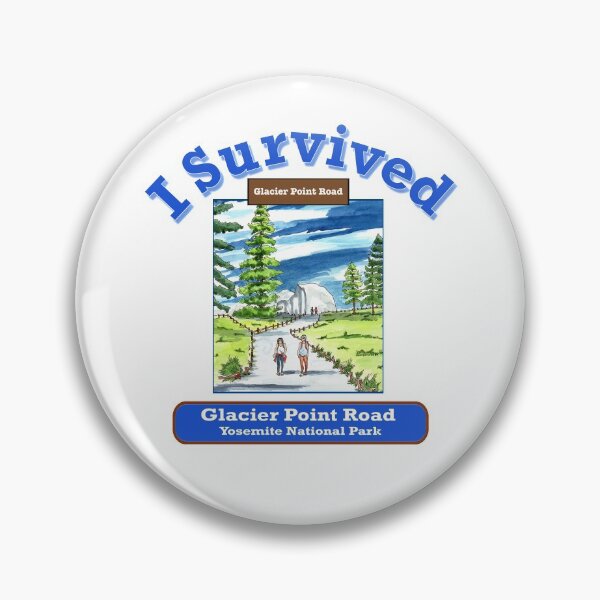 Item preview, I Survived Glacier Point Road, Yosemite designed and sold by MMc Buck.