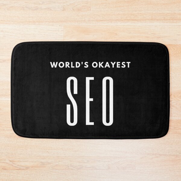 Item preview, World's okayest SEO designed and sold by OlgaZhu.