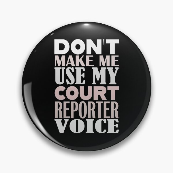 Item preview, Court Reporter Series - Court Reporter Voice - Grey designed and sold by theblueofmyeye.
