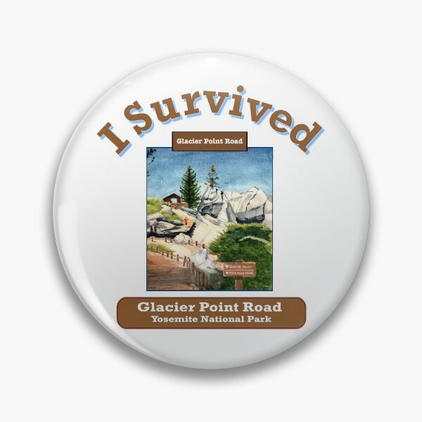 Item preview, I Survived Glacier Point Road, Yosemite National Park designed and sold by MMc Buck.