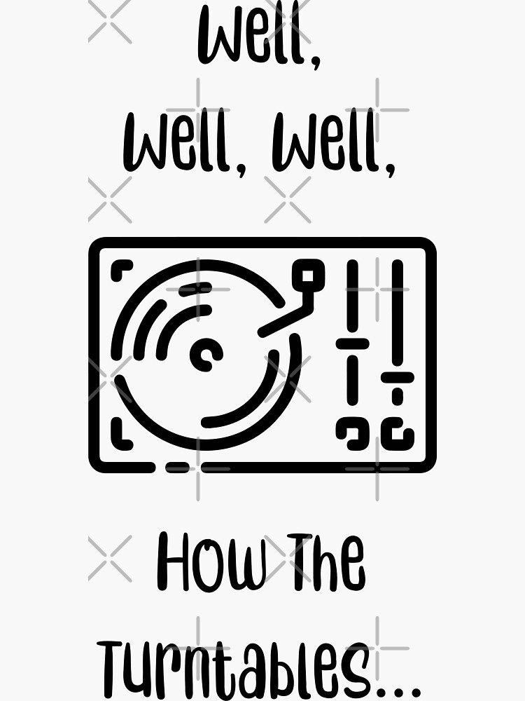 "How the Turntables The Office" Sticker for Sale by RocketPunchSC