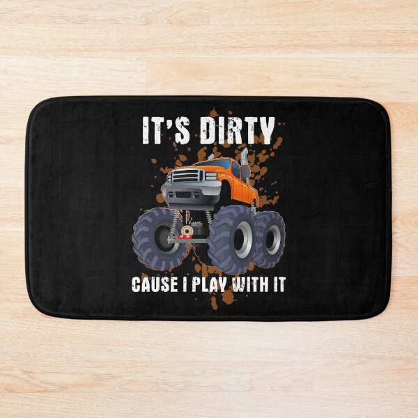 Item preview, It’s Dirty Cause I Play With It Funny Mud Bogging graphic designed and sold by jakehughes2015.