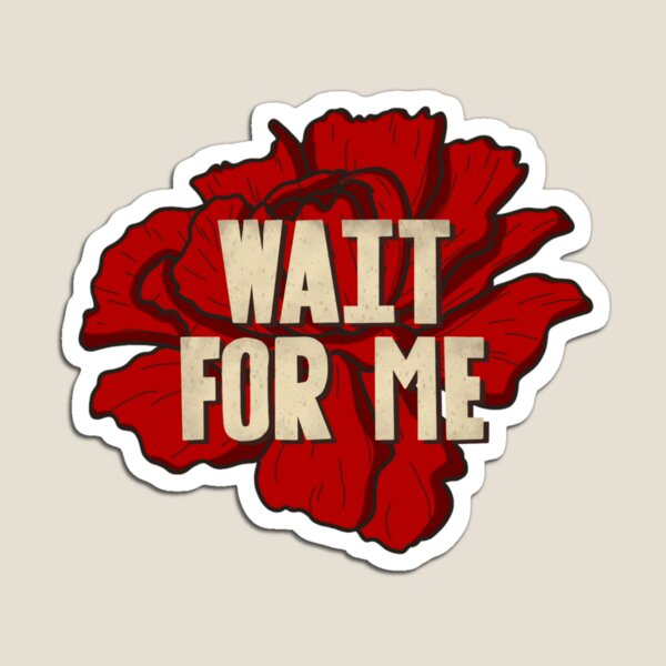 Item preview, Wait For Me designed and sold by Jane Huffer.