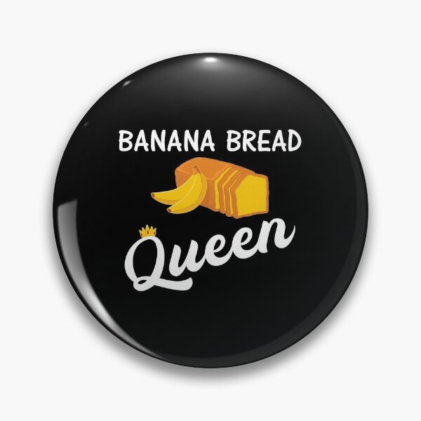 Item preview, Funny Baking Banana Bread Queen print designed and sold by jakehughes2015.