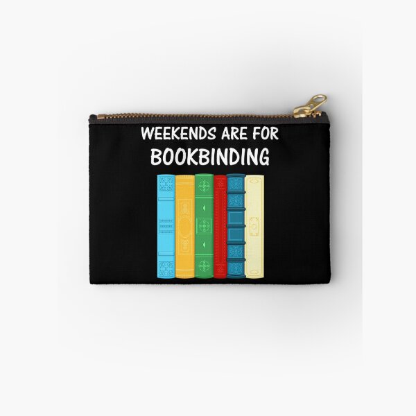 Item preview, Funny Bookbinder Weekends Are For Bookbinding design designed and sold by jakehughes2015.
