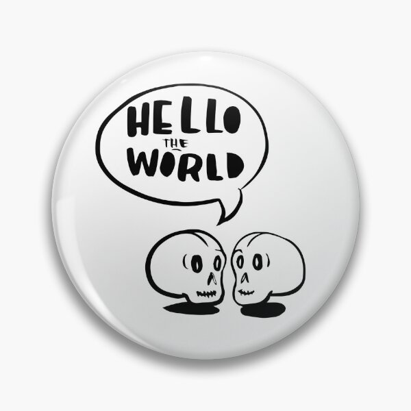 Item preview, Hello the World designed and sold by theywillkill.