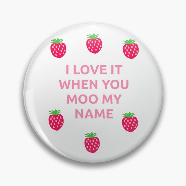 Item preview, Strawberry Cow - I Love It When You Moo My Name designed and sold by gio-m.