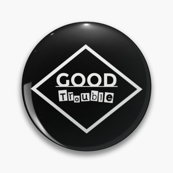 Item preview, Good Trouble designed and sold by mevalona.