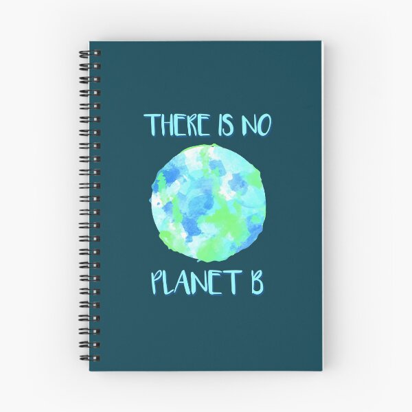 Item preview, Environmentalist There is no Planet B designed and sold by DeesDeesigns.