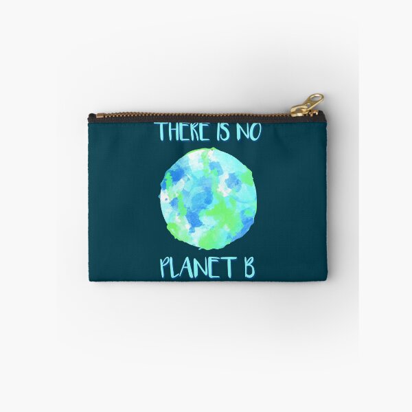 Item preview, Environmentalist There is no Planet B designed and sold by DeesDeesigns.