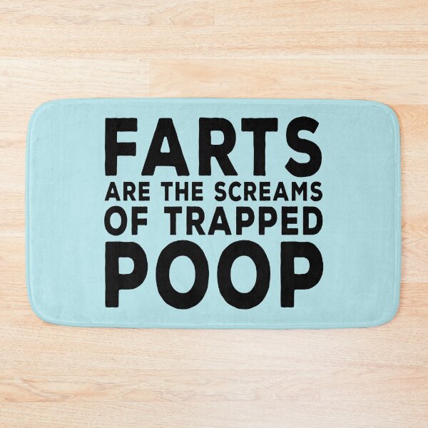 Item preview, Farts are the Screams of Trapped Poop designed and sold by DeesDeesigns.